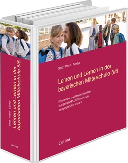 Abbildung von Dörfler / Hiebl | Lehren und Lernen in der bayerischen Mittelschule 5/6 | 1. Auflage | 2016 | beck-shop.de