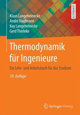 Abbildung von Langeheinecke / Kaufmann | Thermodynamik für Ingenieure | 10. Auflage | 2017 | beck-shop.de