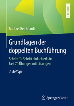 Abbildung von Reichhardt | Grundlagen der doppelten Buchführung | 3. Auflage | 2017 | beck-shop.de