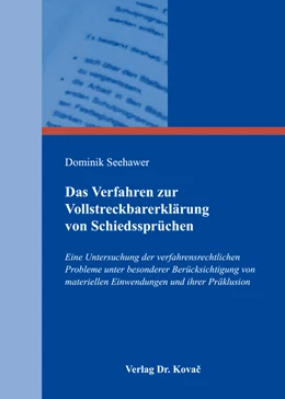Abbildung von Seehawer | Das Verfahren zur Vollstreckbarerklärung von Schiedssprüchen | 1. Auflage | 2016 | 45 | beck-shop.de