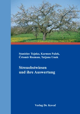 Abbildung von Tojnko / Pažek | Streuobstwiesen und ihre Auswertung | 1. Auflage | 2016 | 66 | beck-shop.de