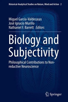 Abbildung von García-Valdecasas / Murillo | Biology and Subjectivity | 1. Auflage | 2016 | beck-shop.de