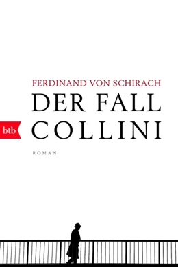 Abbildung von Schirach | Der Fall Collini | 1. Auflage | 2017 | beck-shop.de