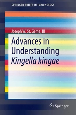 Abbildung von St. Geme | Advances in Understanding Kingella kingae | 1. Auflage | 2016 | beck-shop.de