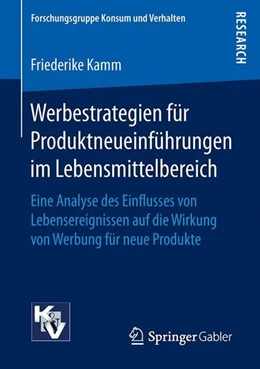 Abbildung von Kamm | Werbestrategien für Produktneueinführungen im Lebensmittelbereich | 1. Auflage | 2016 | beck-shop.de