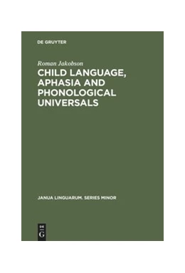 Abbildung von Jakobson | Child Language, Aphasia and Phonological Universals | 1. Auflage | 2014 | beck-shop.de