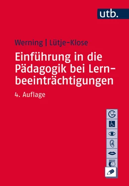 Abbildung von Werning / Lütje-Klose | Einführung in die Pädagogik bei Lernbeeinträchtigungen | 4. Auflage | 2016 | 2391 | beck-shop.de