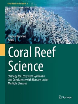 Abbildung von Kayanne | Coral Reef Science | 1. Auflage | 2016 | beck-shop.de