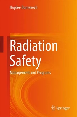 Abbildung von Domenech | Radiation Safety | 1. Auflage | 2016 | beck-shop.de