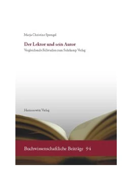 Abbildung von Sprengel | Der Lektor und sein Autor | 1. Auflage | 2016 | beck-shop.de