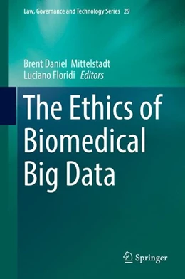 Abbildung von Mittelstadt / Floridi | The Ethics of Biomedical Big Data | 1. Auflage | 2016 | beck-shop.de