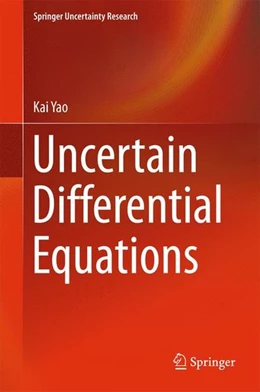 Abbildung von Yao | Uncertain Differential Equations | 1. Auflage | 2016 | beck-shop.de