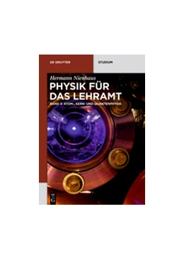 Abbildung von Nienhaus | Atom-, Kern- und Quantenphysik | 1. Auflage | 2022 | beck-shop.de