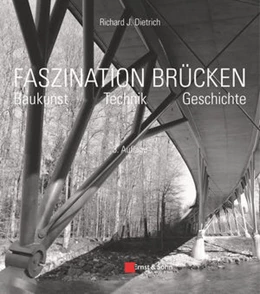 Abbildung von Dietrich | Faszination Brücken | 3. Auflage | 2016 | beck-shop.de