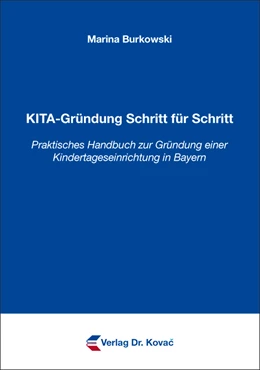 Abbildung von Burkowski | KITA-Gründung Schritt für Schritt | 1. Auflage | 2016 | 8 | beck-shop.de