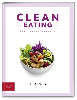 Abbildung von Clean Eating | 1. Auflage | 2016 | beck-shop.de