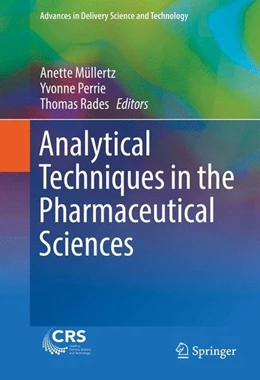 Abbildung von Müllertz / Perrie | Analytical Techniques in the Pharmaceutical Sciences | 1. Auflage | 2016 | beck-shop.de