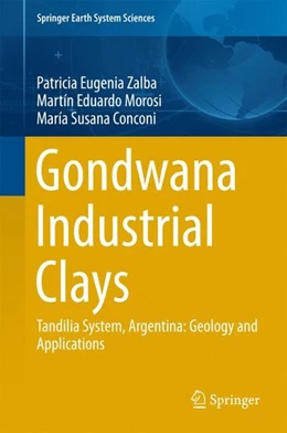 Abbildung von Zalba / Morosi | Gondwana Industrial Clays | 1. Auflage | 2016 | beck-shop.de