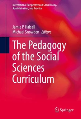 Abbildung von Halsall / Snowden | The Pedagogy of the Social Sciences Curriculum | 1. Auflage | 2016 | beck-shop.de