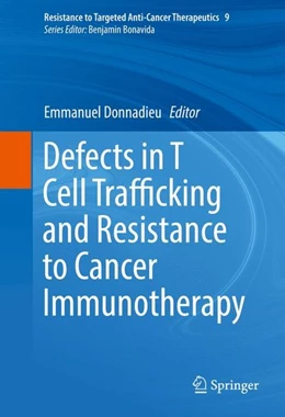 Abbildung von Donnadieu | Defects in T Cell Trafficking and Resistance to Cancer Immunotherapy | 1. Auflage | 2016 | beck-shop.de