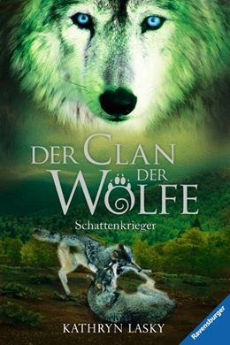 Abbildung von Lasky | Der Clan der Wölfe 02: Schattenkrieger | 6. Auflage | 2017 | beck-shop.de