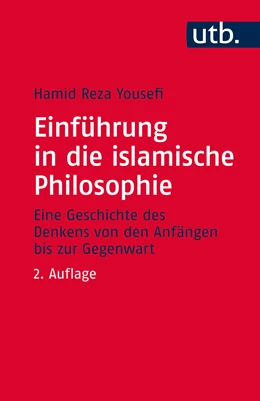 Abbildung von Yousefi | Einführung in die islamische Philosophie | 2. Auflage | 2016 | beck-shop.de