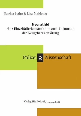 Abbildung von Hahn / Maldener | Neonatizid | 1. Auflage | 2016 | beck-shop.de