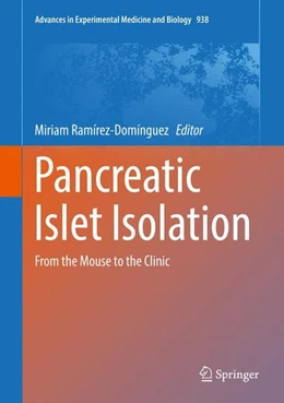 Abbildung von Ramírez-Domínguez | Pancreatic Islet Isolation | 1. Auflage | 2016 | beck-shop.de