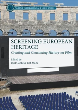 Abbildung von Cooke / Stone | Screening European Heritage | 1. Auflage | 2016 | beck-shop.de
