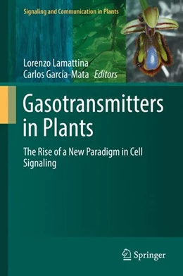 Abbildung von Lamattina / García-Mata | Gasotransmitters in Plants | 1. Auflage | 2016 | beck-shop.de