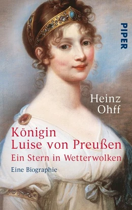 Abbildung von Ohff | Königin Luise von Preußen | 1. Auflage | 2019 | beck-shop.de