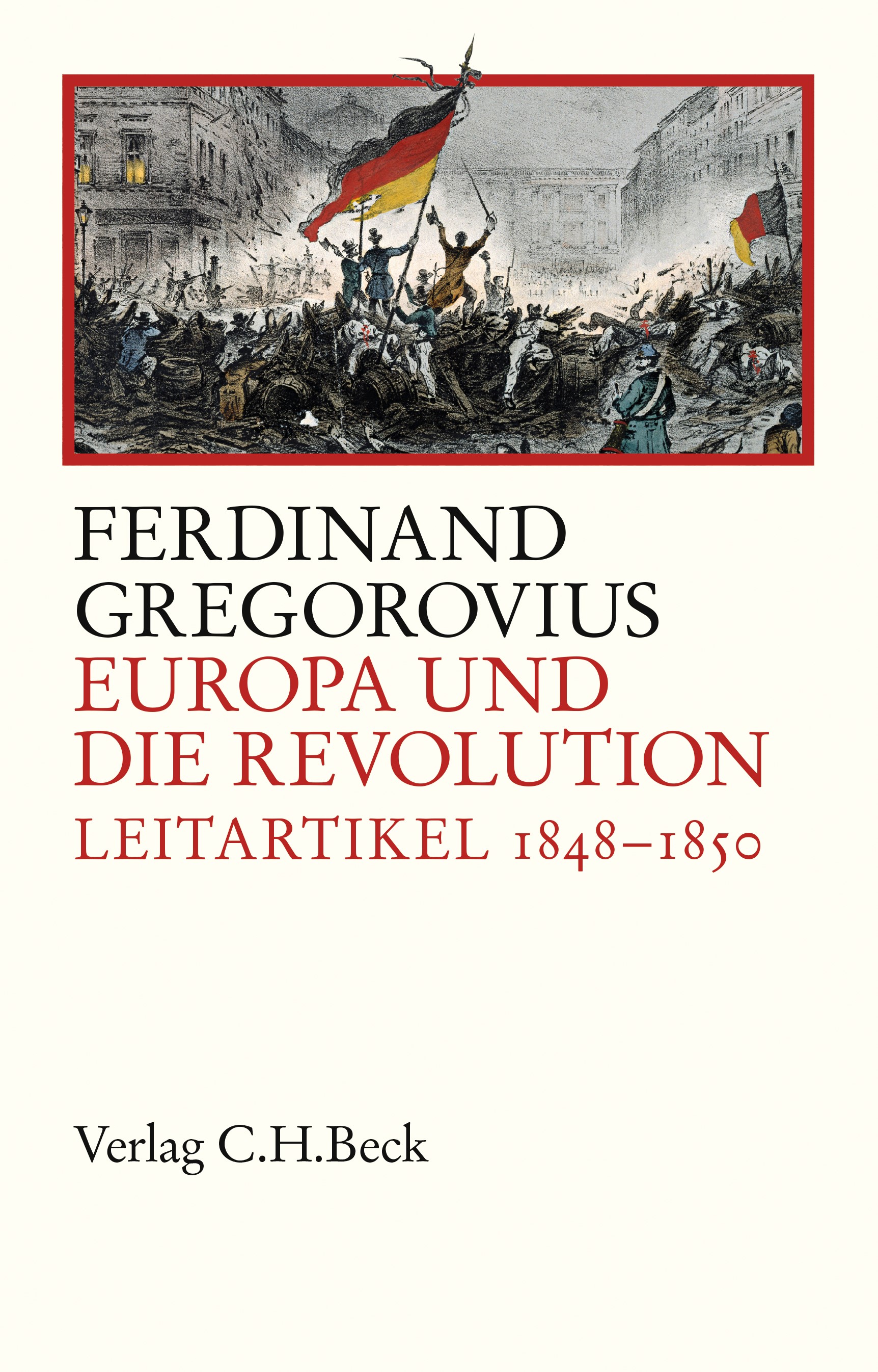 Cover: Gregorovius, Ferdinand, Europa und die Revolution