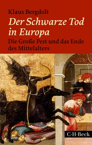 Cover: Klaus Bergdolt, Der Schwarze Tod in Europa