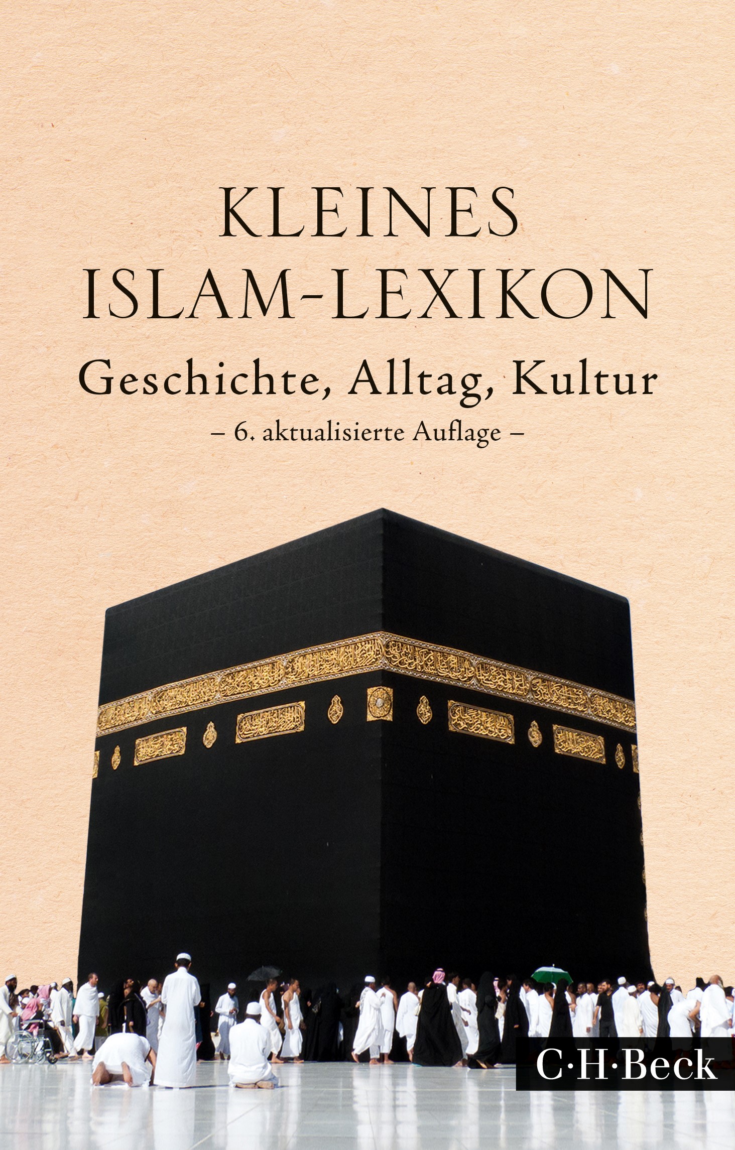 Cover: Elger, Ralf, Kleines Islam-Lexikon
