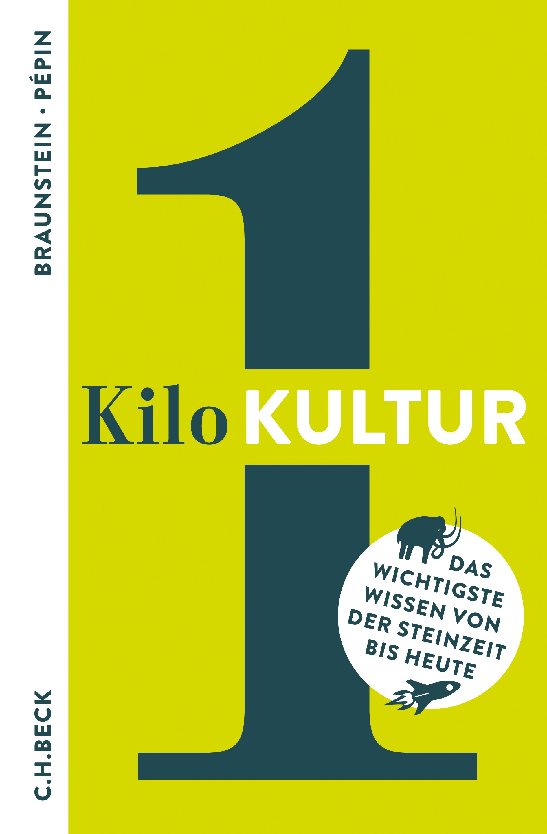 Cover: Braunstein, Florence / Pépin, Jean-François, 1 Kilo Kultur