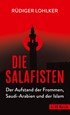 Cover: Lohlker, Rüdiger, Die Salafisten