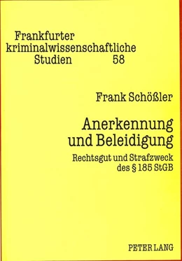 Abbildung von Schößler | Anerkennung und Beleidigung | 1. Auflage | 1997 | beck-shop.de