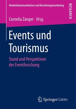Abbildung von Zanger | Events und Tourismus | 1. Auflage | 2016 | beck-shop.de