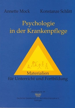 Abbildung von Mock / Schlitt | Psychologie in der Krankenpflege | 1. Auflage | 2000 | beck-shop.de