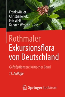 Abbildung von Müller / Ritz | Rothmaler - Exkursionsflora von Deutschland | 11. Auflage | 2016 | beck-shop.de