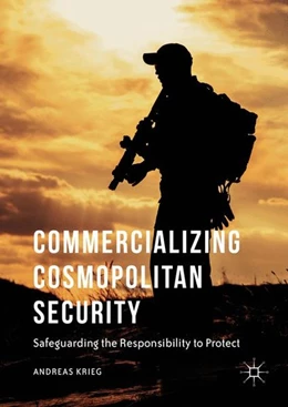 Abbildung von Krieg | Commercializing Cosmopolitan Security | 1. Auflage | 2016 | beck-shop.de