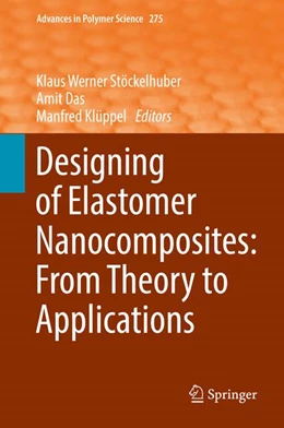 Abbildung von Stöckelhuber / Das | Designing of Elastomer Nanocomposites: From Theory to Applications | 1. Auflage | 2017 | beck-shop.de