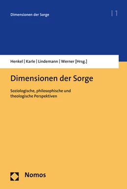 Abbildung von Henkel / Karle | Dimensionen der Sorge | 1. Auflage | 2016 | beck-shop.de