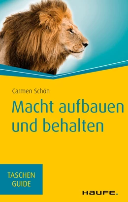 Abbildung von Schön | Macht aufbauen und behalten | 1. Auflage | 2016 | beck-shop.de