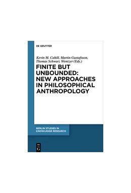 Abbildung von Cahill / Gustafsson | Finite but Unbounded: New Approaches in Philosophical Anthropology | 1. Auflage | 2017 | beck-shop.de