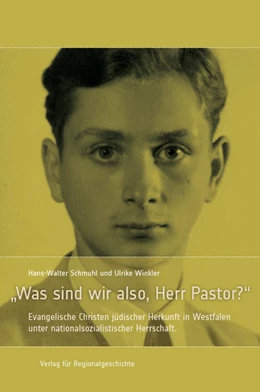 Abbildung von Schmuhl / Winkler | »Was sind wir also, Herr Pastor?« | 1. Auflage | 2024 | beck-shop.de