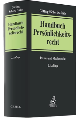Abbildung von Götting / Schertz | Handbuch Persönlichkeitsrecht | 2. Auflage | 2019 | beck-shop.de