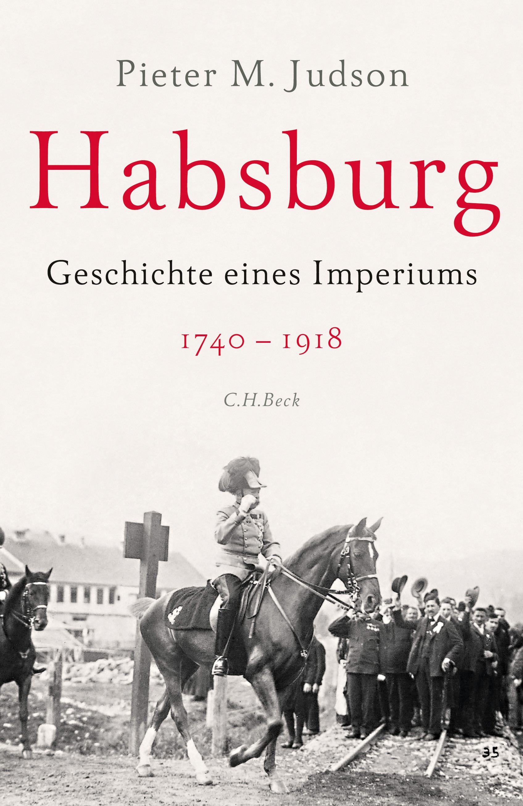 Cover: Judson, Pieter M., Habsburg