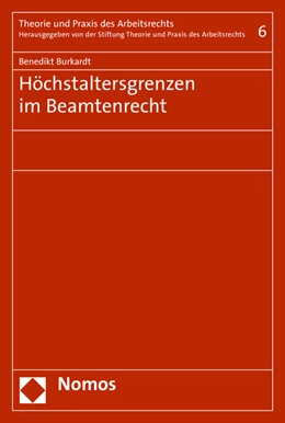 Abbildung von Burkardt | Höchstaltersgrenzen im Beamtenrecht | 1. Auflage | 2016 | Band 6 | beck-shop.de