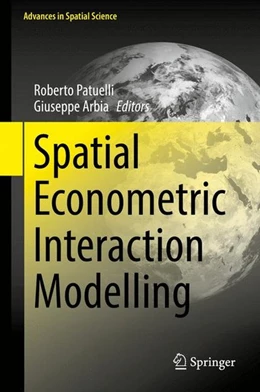Abbildung von Patuelli / Arbia | Spatial Econometric Interaction Modelling | 1. Auflage | 2016 | beck-shop.de